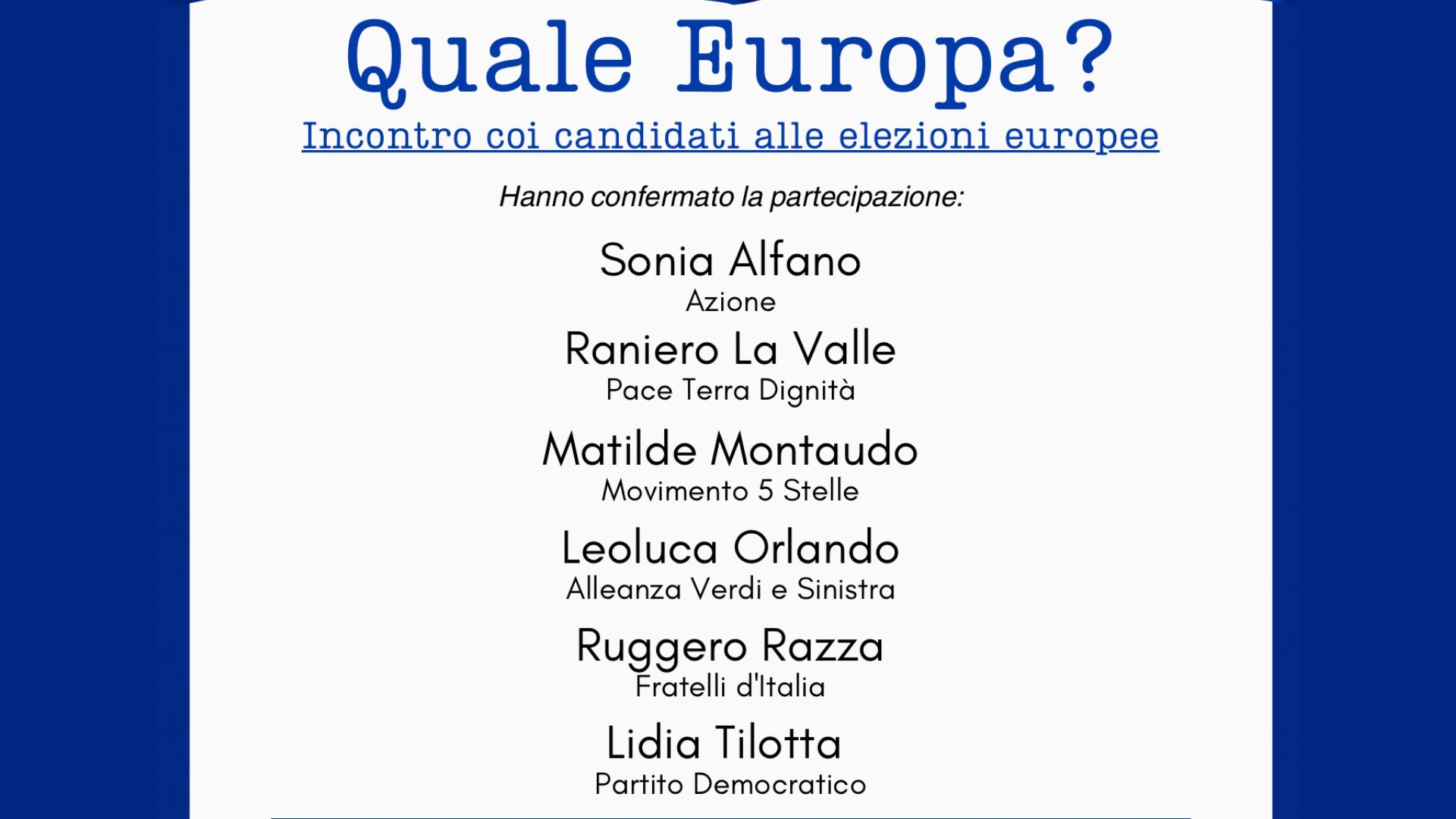 Europee, nella sede di <i>CittàInsieme</i> il confronto-dibattito con i candidati Da Ruggero Razza di FdI a Sonia Alfano di Azione passando per Leoluca Orlando